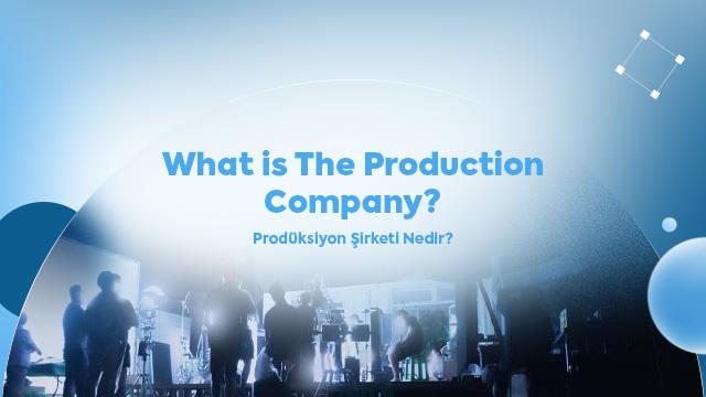 What is the Production Company?