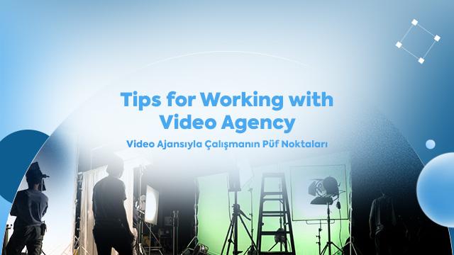 The Tricks for Working with a Video Agency